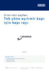 Tek yöne açılımlı kapı için kapı rayı Ürün veri sayfası TR