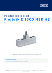 Fløjbrik E 1500 NSK HE  * Produktdatablad DA