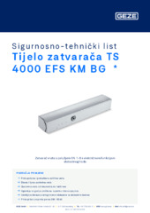Tijelo zatvarača TS 4000 EFS KM BG  * Sigurnosno-tehnički list HR