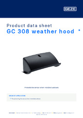 GC 308 weather hood  * Product data sheet EN