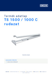 TS 1500 / 1000 C rudazat Termék adatlap HU