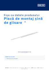 Placă de montaj șină de glisare  * Fișa cu datele produsului RO