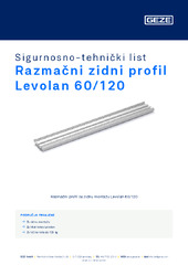 Razmačni zidni profil Levolan 60/120 Sigurnosno-tehnički list HR