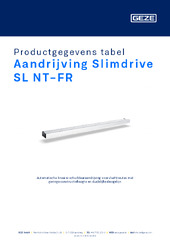 Aandrijving Slimdrive SL NT-FR Productgegevens tabel NL