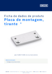 Placa de montagem, tirante  * Ficha de dados de produto PT