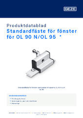 Standardfäste för fönster för OL 90 N/OL 95  * Produktdatablad SV