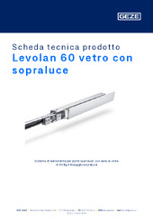 Levolan 60 vetro con sopraluce Scheda tecnica prodotto IT