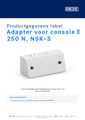 Adapter voor console E 250 N, NSK-S Productgegevens tabel NL
