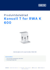 Konsoll T for RWA K 600 Produktdatablad NB