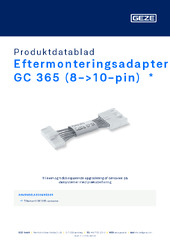 Eftermonteringsadapter GC 365 (8->10-pin)  * Produktdatablad DA