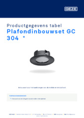 Plafondinbouwset GC 304  * Productgegevens tabel NL