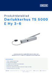 Dørlukkerhus TS 5000 E Hy 3-6 Produktdatablad NB