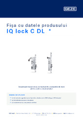 IQ lock C DL  * Fișa cu datele produsului RO
