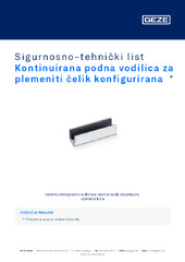 Kontinuirana podna vodilica za plemeniti čelik konfigurirana  * Sigurnosno-tehnički list HR