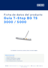 Guía T-Stop BG TS 3000 / 5000 Ficha de datos del producto ES