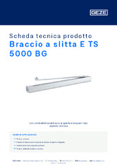 Braccio a slitta E TS 5000 BG Scheda tecnica prodotto IT