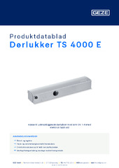 Dørlukker TS 4000 E Produktdatablad DA