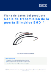 Cable de transmisión de la puerta Slimdrive EMD  * Ficha de datos del producto ES