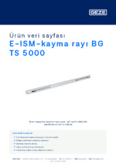 E-ISM-kayma rayı BG TS 5000 Ürün veri sayfası TR