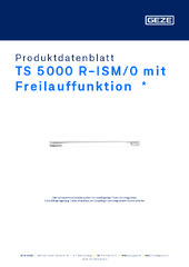 TS 5000 R-ISM/0 mit Freilauffunktion  * Produktdatenblatt DE