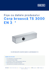 Corp broască TS 3000 EN 3  * Fișa cu datele produsului RO