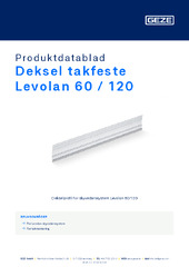 Deksel takfeste Levolan 60 / 120 Produktdatablad NB