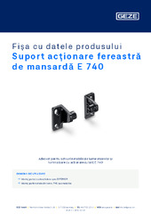 Suport acționare fereastră de mansardă E 740 Fișa cu datele produsului RO