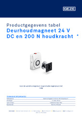 Deurhoudmagneet 24 V DC en 200 N houdkracht  * Productgegevens tabel NL