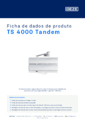 TS 4000 Tandem Ficha de dados de produto PT