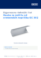 Hauba za zaštitu od vremenskih neprilika GC 302 Sigurnosno-tehnički list HR