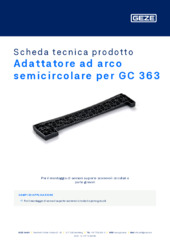 Adattatore ad arco semicircolare per GC 363 Scheda tecnica prodotto IT