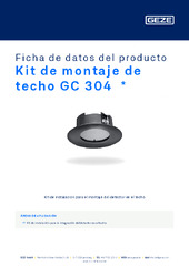 Kit de montaje de techo GC 304  * Ficha de datos del producto ES