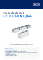 Rollan 40 NT glas Produktdatablad DA