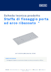 Staffa di fissaggio porta ad arco ribassato  * Scheda tecnica prodotto IT