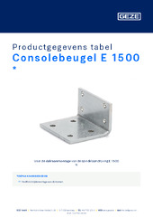 Consolebeugel E 1500  * Productgegevens tabel NL