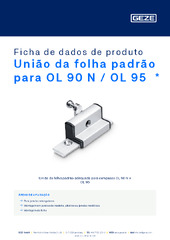 União da folha padrão para OL 90 N / OL 95  * Ficha de dados de produto PT
