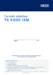 TS 5000 ISM Termék adatlap HU