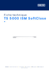 TS 5000 ISM SoftClose  * Fiche technique FR