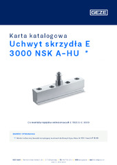 Uchwyt skrzydła E 3000 NSK A-HU  * Karta katalogowa PL