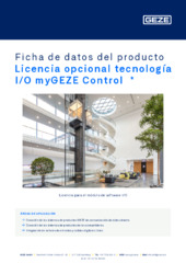 Licencia opcional tecnología I/O myGEZE Control  * Ficha de datos del producto ES