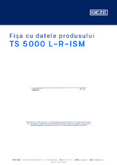 TS 5000 L-R-ISM Fișa cu datele produsului RO