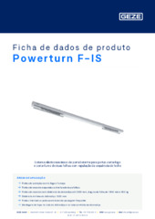 Powerturn F-IS Ficha de dados de produto PT
