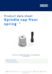 Spindle cap floor spring  * Product data sheet EN