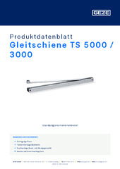 Gleitschiene TS 5000 / 3000 Produktdatenblatt DE