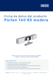 Perlan 140 KS madera Ficha de datos del producto ES