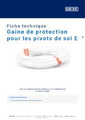 Gaine de protection pour les pivots de sol E  * Fiche technique FR