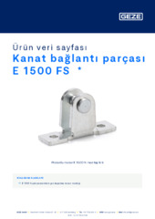 Kanat bağlantı parçası E 1500 FS  * Ürün veri sayfası TR