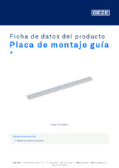 Placa de montaje guía  * Ficha de datos del producto ES