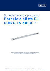 Braccio a slitta R-ISM/G TS 5000  * Scheda tecnica prodotto IT