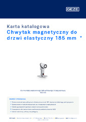 Chwytak magnetyczny do drzwi elastyczny 185 mm  * Karta katalogowa PL